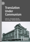 Translation Under Communism - Book