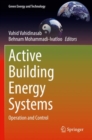 Active Building Energy Systems : Operation and Control - Book