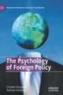 The Psychology of Foreign Policy - Book