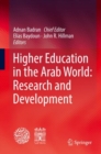 Higher Education in the Arab World: Research and Development - Book