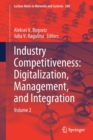 Industry Competitiveness: Digitalization, Management, and Integration : Volume 2 - Book