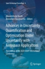 Advances in Uncertainty Quantification and Optimization Under Uncertainty with Aerospace Applications : Proceedings of the 2020 UQOP International Conference - Book