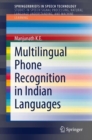 Multilingual Phone Recognition in Indian Languages - Book