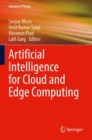 Artificial Intelligence for Cloud and Edge Computing - Book
