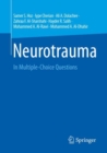 Neurotrauma : In Multiple-Choice Questions - Book