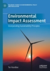 Environmental Impact Assessment : Incorporating Sustainability Principles - Book
