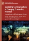 Marketing Communications in Emerging Economies, Volume I : Foundational and Contemporary Issues - Book
