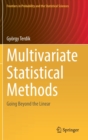 Multivariate Statistical Methods : Going Beyond the Linear - Book