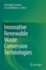 Innovative Renewable Waste Conversion Technologies - Book