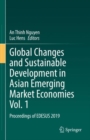 Global Changes and Sustainable Development in Asian Emerging Market Economies Vol. 1 : Proceedings of EDESUS 2019 - Book