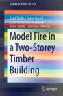 Model Fire in a Two-Storey Timber Building - Book