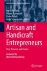 Artisan and Handicraft Entrepreneurs : Past, Present, and Future - Book