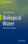 Biological Water : Physicochemical Aspects - Book