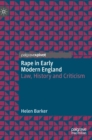 Rape in Early Modern England : Law, History and Criticism - Book
