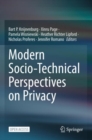 Modern Socio-Technical Perspectives on Privacy - Book
