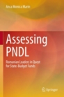 Assessing PNDL : Romanian Leaders in Quest for State-Budget Funds - Book