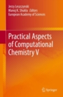 Practical Aspects of Computational Chemistry V - Book