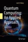 Quantum Computing: An Applied Approach - Book