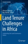 Land Tenure Challenges in Africa : Confronting the Land Governance Deficit - Book