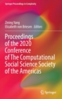 Proceedings of the 2020 Conference of The Computational Social Science Society of the Americas - Book
