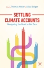 Settling Climate Accounts : Navigating the Road to Net Zero - Book