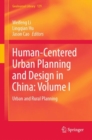Human-Centered Urban Planning and Design in China: Volume I : Urban and Rural Planning - eBook