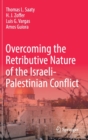 Overcoming the Retributive Nature of the Israeli-Palestinian Conflict - Book