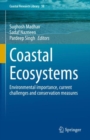 Coastal Ecosystems : Environmental importance, current challenges and conservation measures - Book