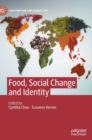 Food, Social Change and Identity - Book