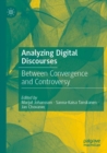 Analyzing Digital Discourses : Between Convergence and Controversy - Book