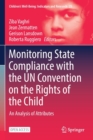 Monitoring State Compliance with the UN Convention on the Rights of the Child : An Analysis of Attributes - Book