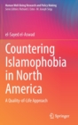 Countering Islamophobia in North America : A Quality-of-Life Approach - Book