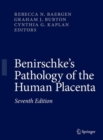 Benirschke's Pathology of the Human Placenta - Book