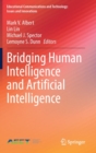 Bridging Human Intelligence and Artificial Intelligence - Book