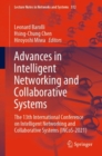Advances in Intelligent Networking and Collaborative Systems : The 13th International Conference on Intelligent Networking and Collaborative Systems (INCoS-2021) - Book