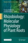 Rhizobiology: Molecular Physiology of Plant Roots - Book