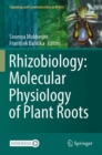 Rhizobiology: Molecular Physiology of Plant Roots - Book