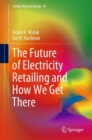 The Future of Electricity Retailing and How We Get There - Book