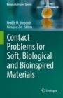 Contact Problems for Soft, Biological and Bioinspired Materials - Book