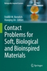 Contact Problems for Soft, Biological and Bioinspired Materials - Book