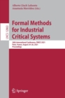 Formal Methods for Industrial Critical Systems : 26th International Conference, FMICS 2021, Paris, France, August 24–26, 2021, Proceedings - Book