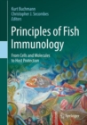 Principles of Fish Immunology : From Cells and Molecules to Host Protection - Book