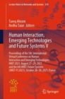 Human Interaction, Emerging Technologies and Future Systems V : Proceedings of the 5th International Virtual Conference on Human Interaction and Emerging Technologies, IHIET 2021, August 27-29, 2021 a - Book