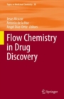 Flow Chemistry in Drug Discovery - Book