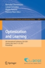 Optimization and Learning : 4th International Conference, OLA 2021, Catania, Italy, June 21-23, 2021, Proceedings - Book
