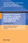 Highlights in Practical Applications of Agents, Multi-Agent Systems, and Social Good. The PAAMS Collection : International Workshops of PAAMS 2021, Salamanca, Spain, October 6-9, 2021, Proceedings - Book