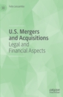 U.S. Mergers and Acquisitions : Legal and Financial Aspects - Book