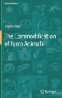 The Commodification of Farm Animals - Book