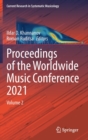 Proceedings of the Worldwide Music Conference 2021 : Volume 2 - Book