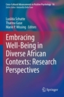 Embracing Well-Being in Diverse African Contexts: Research Perspectives - Book